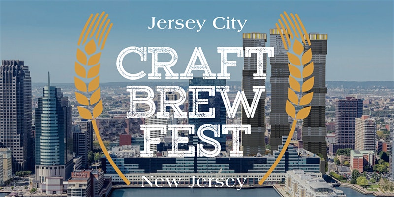 Jersey City Craft Brew Fest New Jersey