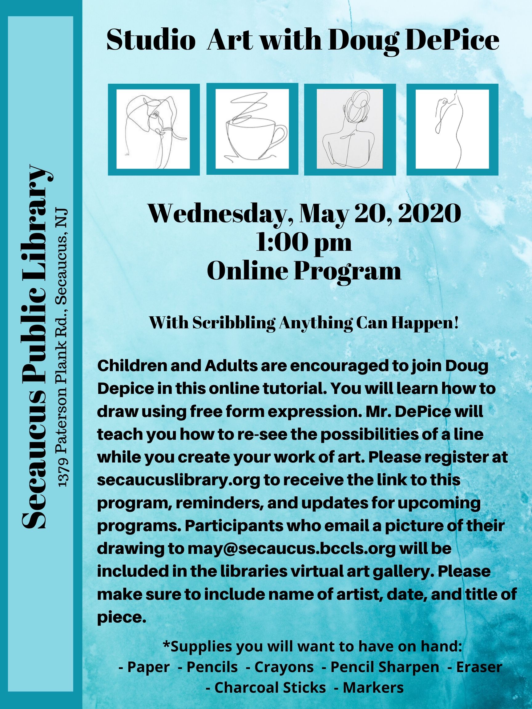 Flyer for Studio Art with Doug DePice; Wednesday May 20 2020 1Pm Online Program