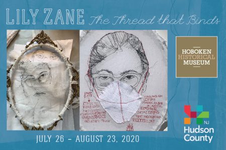 Lily Zane: The Thread that Binds, July 26-August 23 2020