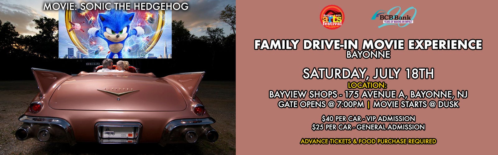 Banner flyer for Family Drive-in Movie Experience bayonne; Saturday, July 18th; Location: Bayview Shops - 175 Avenue A, Bayonne, NJ Gate Opens @ 7PM Movie starts at dusk. $40 per car- VIP Admission, $25 per car-general admission