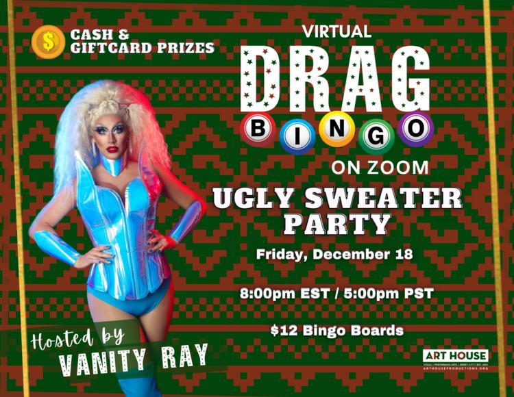 Social square of virtual drag bingo on zoom: ugly sweater party on Friday, December 18 2020 with a picture of the host Vanity Ray