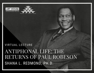 Paul Robeson Virtual Lecture