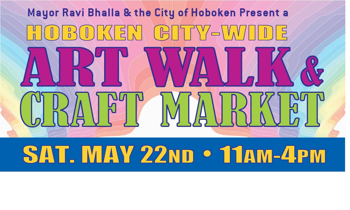 Hoboken City Wide Art Walk and Craft Market