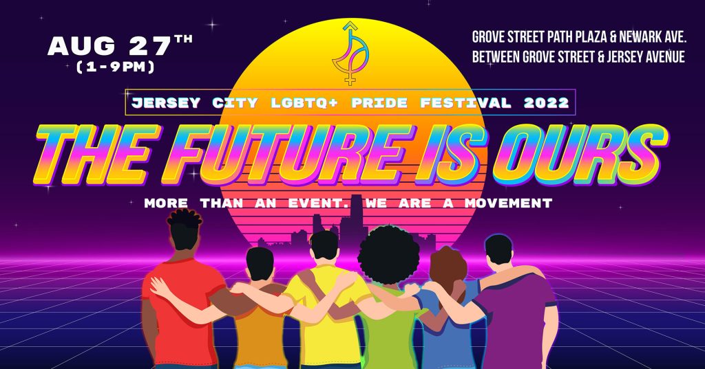 Flyer for Jersey City LGBTQ+ Festival 2022; August 27th, 1-9PM
