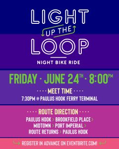 Flyer for Light Up the Loop on Friday June 24th at 8pm 2022