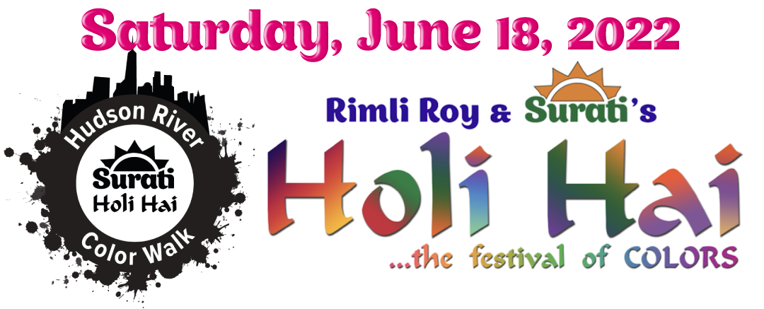 Flyer for Surati's Holi Hai the Festival of Colors; Saturday June 18th 2022