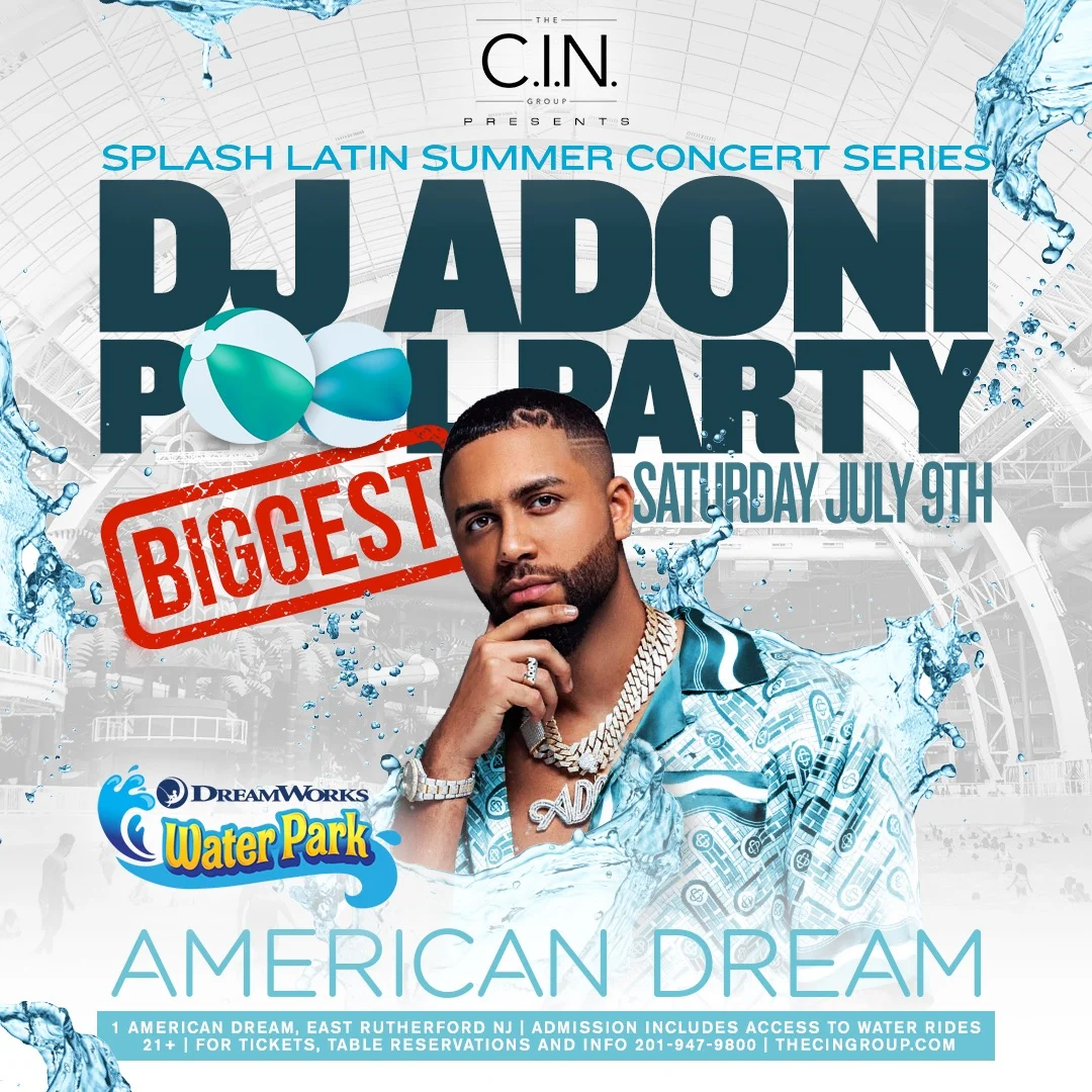 Flyer DJ Adoni Pool Party at American Dream on Saturday July 9th 2022
