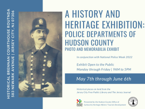 Flyer for A History and Heritage Exhibition: Police Departments of Hudson County