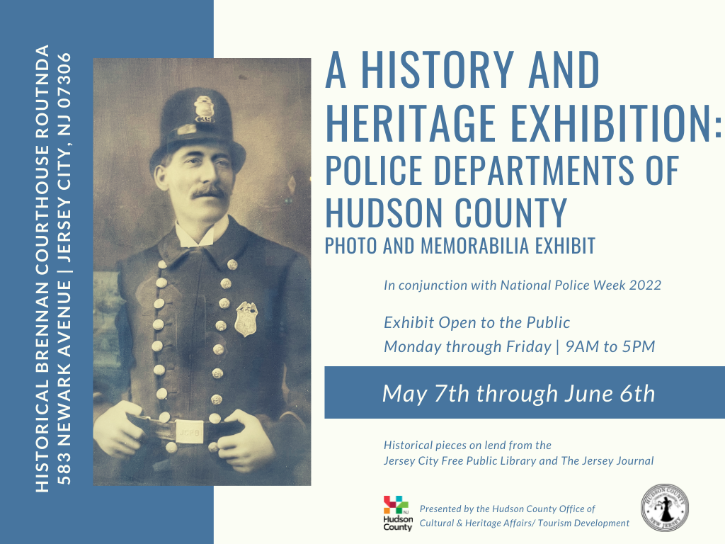 Flyer for A History and Heritage Exhibition: Police Departments of Hudson County