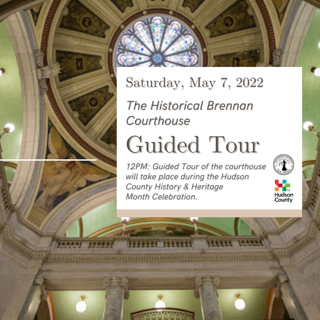 Flyer for The historical brennan courthouse guided tour on May 7th 2022