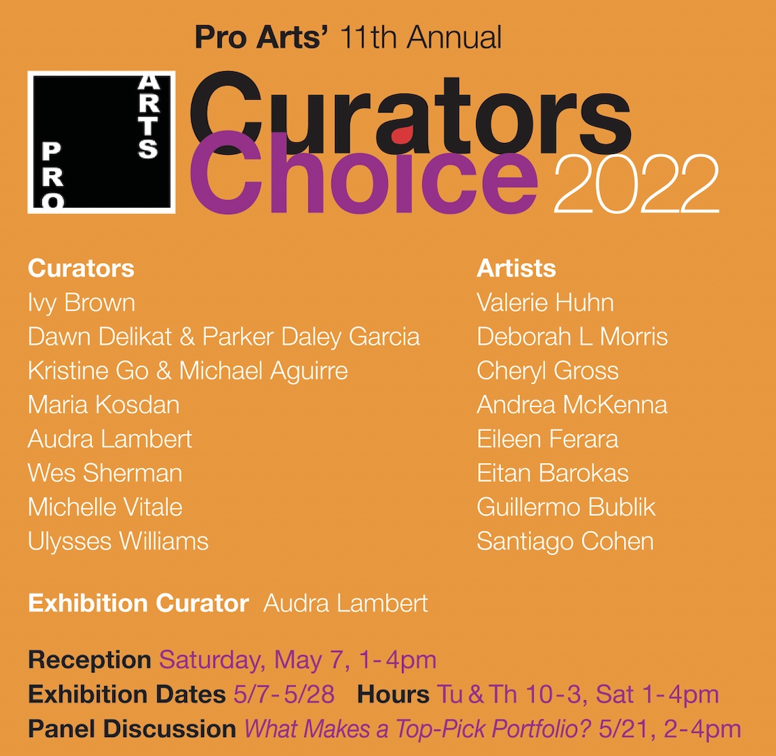 Social square flyer for Pro Arts Curators Choice 2022; May 7th to May 28th 2022