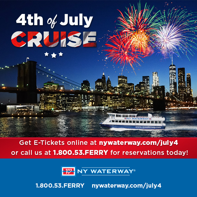 graphic square with image of a boat ferry on the Hudson at night with fireworks over Mahattan; 4th of July Cruise, Get e-tickets online at nywaterway.com/july4 or call us at 1-800-53-ferry for reservations today!
