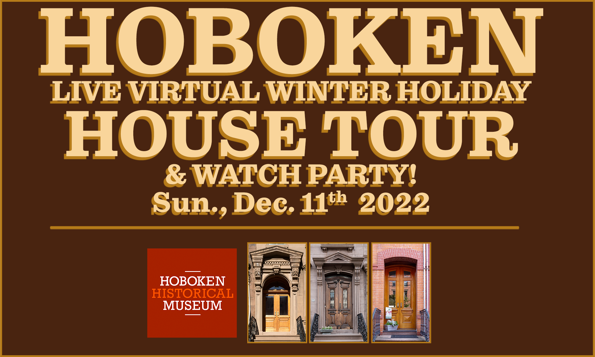 Hoboken Live Virtual winter Holiday House Tour & Watch Party; Sunday Dec. 11th 2022